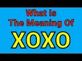 Meaning Of XOXO XOXO English Vocabulary Most Common Words in English