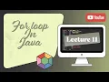 For Loop In Java Lecture 11
