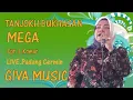 Download Lagu TANJOKH BUKHASAN VOC. MEGA LIVE PADANG CERMIN PESAWARAN
