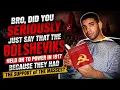 The Bolshevik Revolution Wasn t a Revolution Here s Why