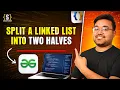 Split Circular Linked List Java DSA Placement FAANG