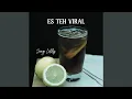 Download Lagu DJ EsTeh Viral