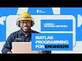 LESSON 2 - Vectors and Matrices 1 MATLAB Programming for Engineers Bootcamp