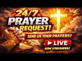LIVE Prayer Requests Submit Your Prayer Be Prayed For Now