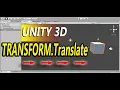 EASY MOVE PLAYER IN UNITY 3D - TRANSFORM TRANSLATE
