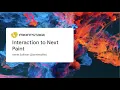 Interaction to Next Paint FrontStage 2022