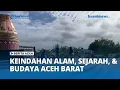 Download Lagu Rombongan Student Exchange Malaysia Nikmati Sejarah, Keindahan Alam dan Budaya Aceh Barat