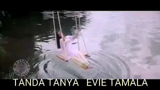 tanda tanya evie tamala