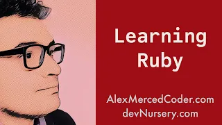 Programming in Ruby - Arrays and Hashes