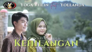 Download Yoga Vhein \u0026 Yollanda - Kehilangan (Official Music Video ) | Lagu Melayu Terbaru MP3