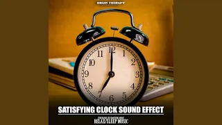 Download Satisfying clock sound effect library 8 (Sleep Baby Sleep, soothing stress relief, Relaxing,... MP3