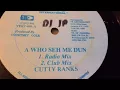 Cutty Ranks - A Who Seh Me Dun - Roof international
