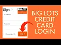 How to Login Big Lots Credit Card Account Online Big Lot Credit Card Login Tutorial 2022