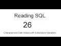 Character and Date Values with Substitution Variables SQL Tutorial 26