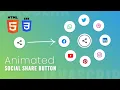 Circular Social Share Button Animation with HTML CSS