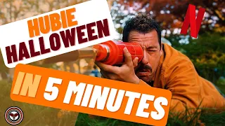 Hubie Halloween in 5 minutes