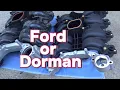 Crown Vic Dorman or Ford intake differences