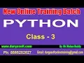 Python Tutorials Python Online Training Class - 3 by Mohan Reddy
