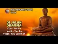 Download Lagu DI JALAN DHAMMA