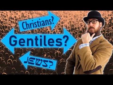 Download MP3 Who are the GENTILES and JEWS? How do CHRISTIANS Fit in?