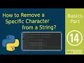How to Remove a Specific Character from a String Replace or Remove specific character