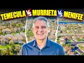 Temecula vs Murrieta - Where Should You Live Temecula vs Murrieta vs Menifee