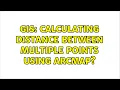GIS Calculating distance between multiple points using ArcMap