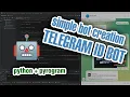 Simple Telegram ID Bot getting user ID and handling forwarded messages with Pyrogram Tutorial
