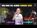 Lagu Ada Rindu, Bukit Berbunga   Yeni Inka Full Album Terbaru 2025 Lagu Jawa Dangdut Koplo Hits Viral