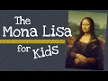 Download Lagu The Mona Lisa for Kids