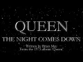 Download Lagu Queen - The Night Comes Down (Official Lyric Video Remastered)