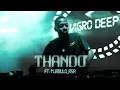 Vigro deep - Thando ft Njabulo.RSA(Official Audio)