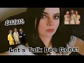 LET S TALK ABOUT BEE GEES