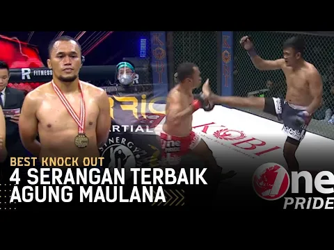 Lawan Kehabisan Napas! 4 Serangan Terbaik Agung Maulana || Best Knock Out One Pride MMA