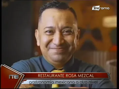 Restaurante Rosa Mezcal gastronomía mexicana a otro nivel