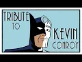 Tribute to Kevin Conroy
