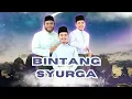 Download Lagu Bintang Syurga KONSERT MALAM DEMI CINTA SUCI