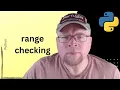 Python Tutorial Range Checking