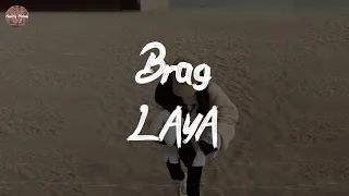 laya brag feat fivio foreign lyric video 
