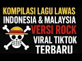 Download Lagu Kompilasi lagu lawas indonesia dan malaysia versi rock viral tiktok terbaru #lagu #tiktok #viral 