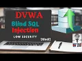 DVWA Blind SQL Injection Low Security Solution