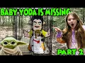Download Lagu Baby Yoda Is Missing Part 2! Hello Neighbor Loves Annnabelle???