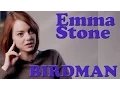 Download Lagu DP/30: Birdman, Emma Stone