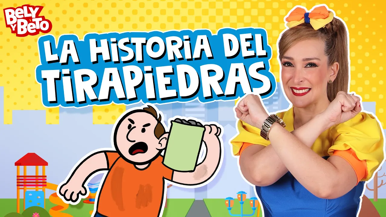 La Historia del Tirapiedras - Bely y Beto