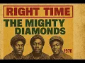 Lagu THE MIGHTY DIAMONDS – Right Time Unreleased 1976 Album