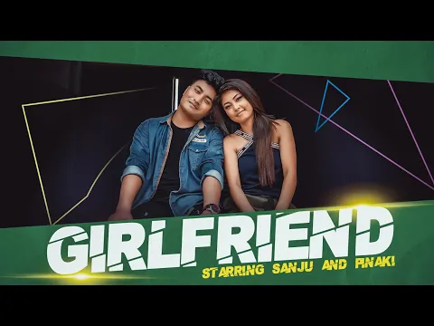 Download MP3 GIRLFRIEND || SANJU & PINAKI || OFFICIAL KOKBOROK FULL MUSIC VIDEO