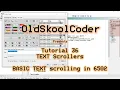 Tutorial 36 02 TEXT Scroller in Assembler