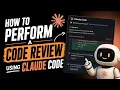 How to Perform a Code Review Using Claude Code