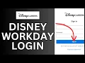 How to Login Disney Workday Account Online 2024