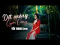 Download Lagu DỆT MỘNG UYÊN ƯƠNG | LÝ HẢI x PHẠM TRƯỞNG | YẾN THANH COVER
